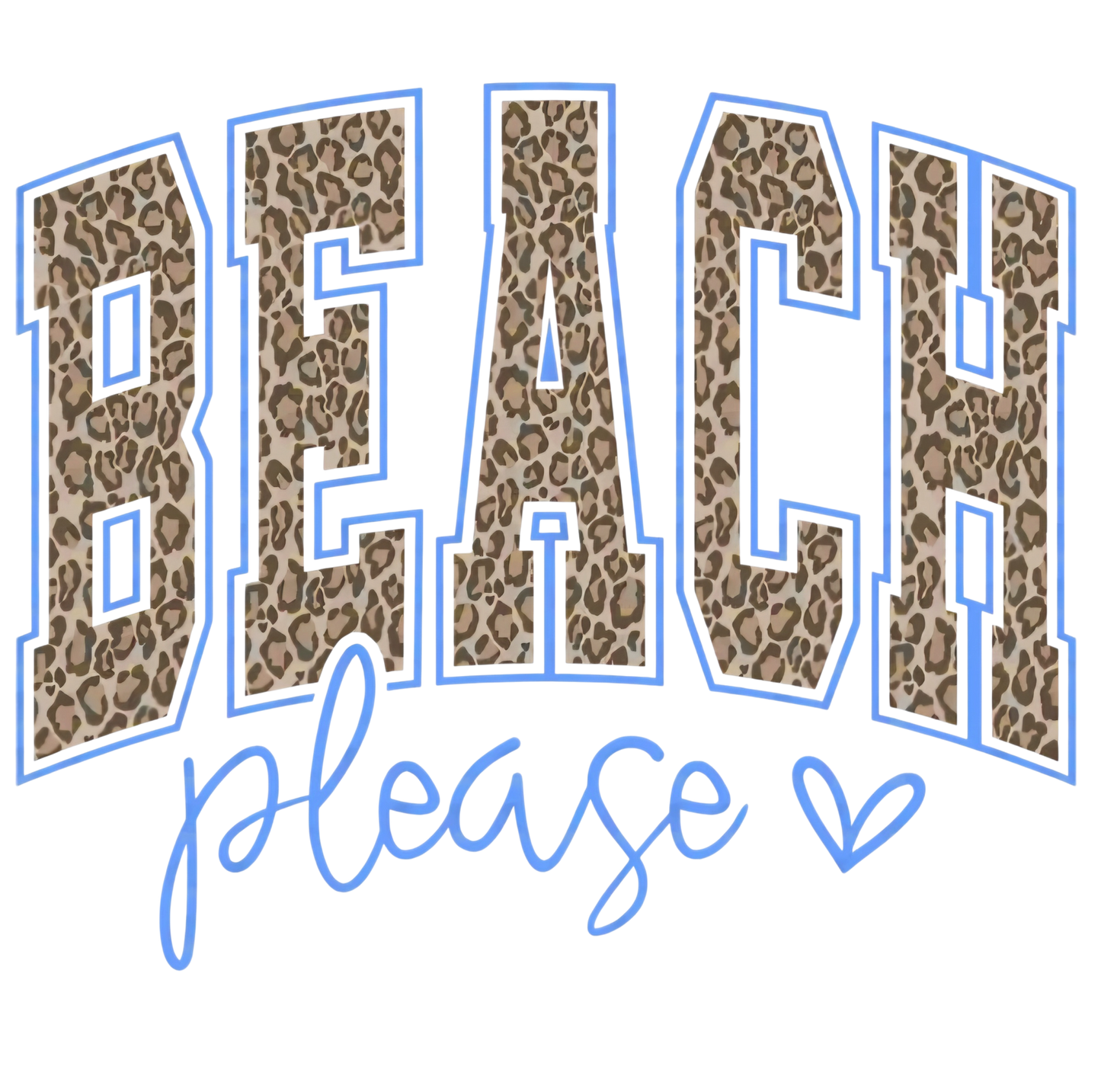 GLITTER BEACH PLEASE (2 TRANSFERS AVAILABLE FOR PRESSING)