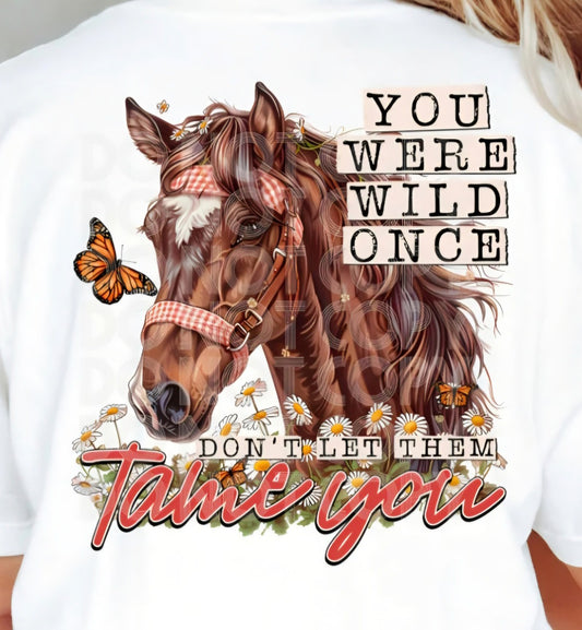 YOU WERE WILD ONCE HORSE WITH POCKET (2 TRANSFERS AVAILABLE FOR THIS PRODUCT)