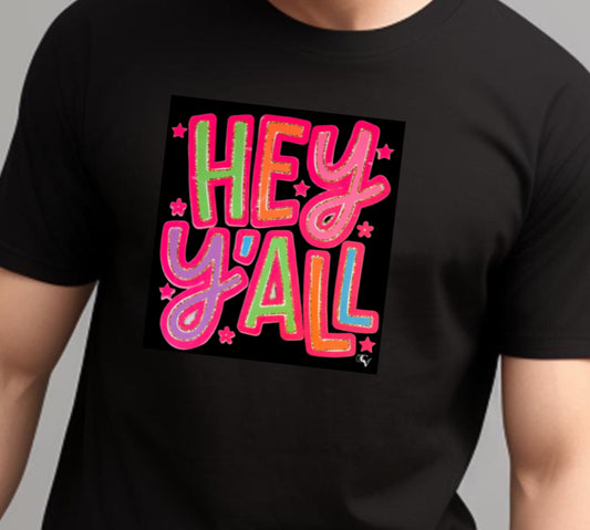 Hey Y’all (2 Transfers available for pressing)