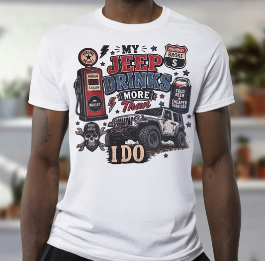 Jeep Drinks More (2 Transfers available for pressing)