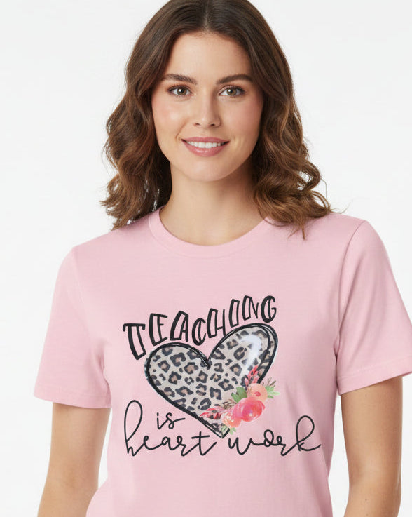 Teaching is Heart Work (3 Transfers available for pressing)