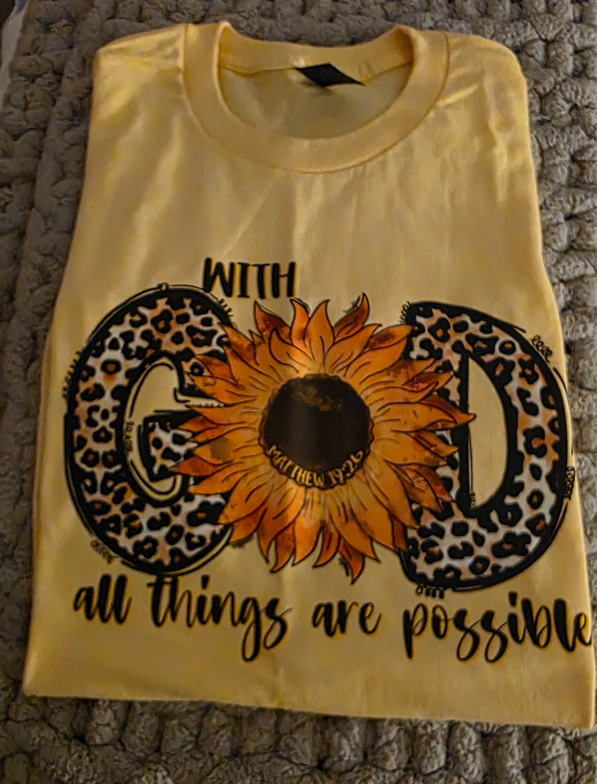 All Things Are Possible With God T-Shirt