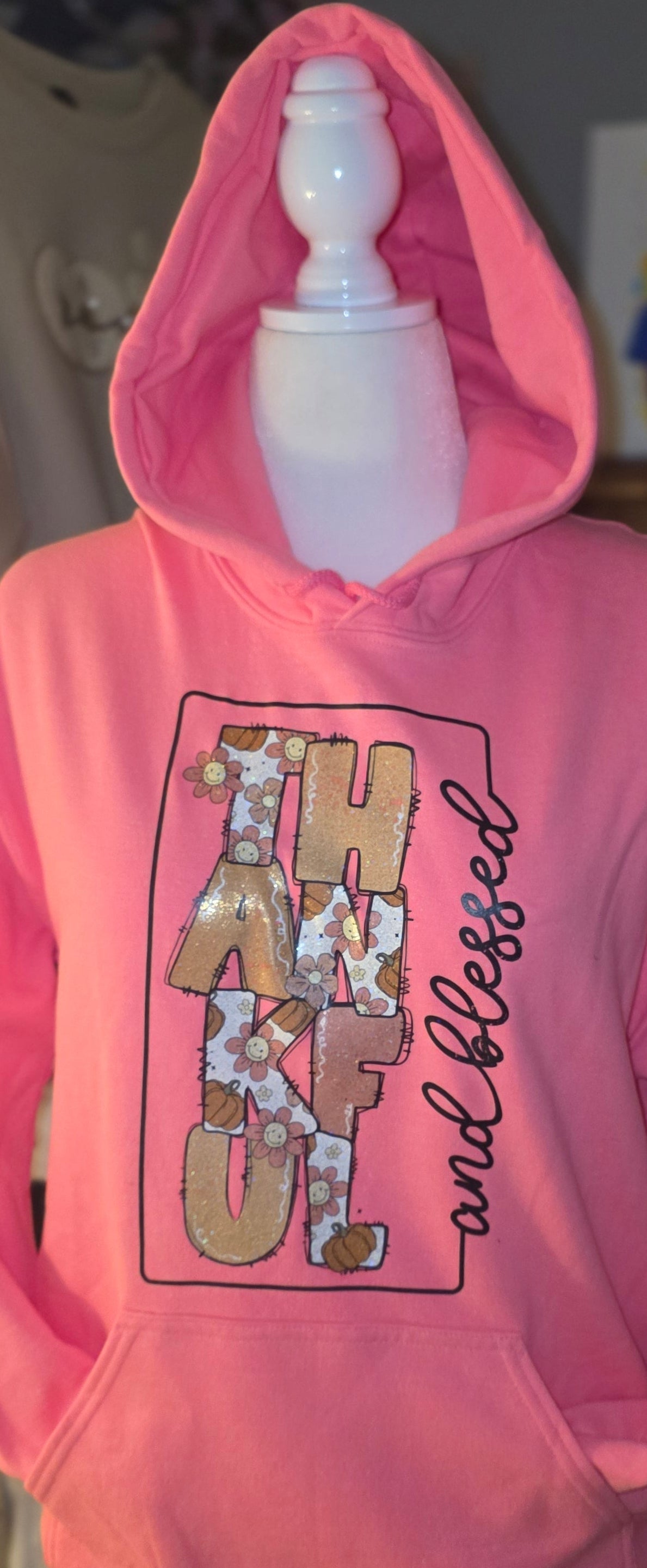 Thankful and Blessed Hoodie