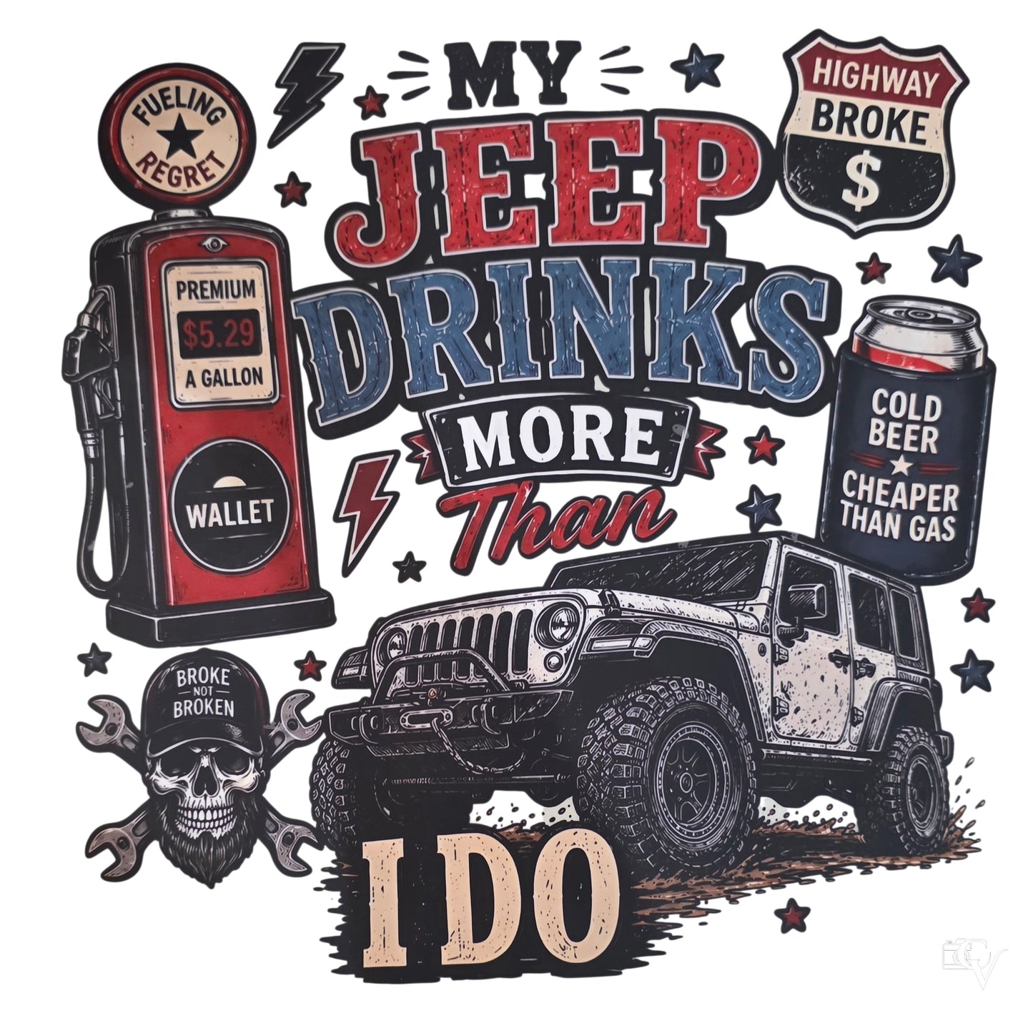 Jeep Drinks More (2 Transfers available for pressing)